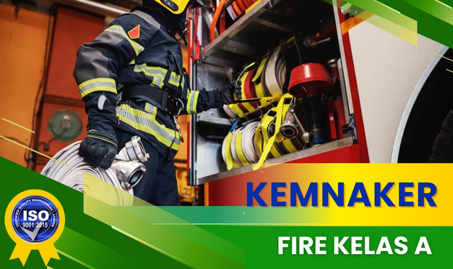 FIRE KELAS A