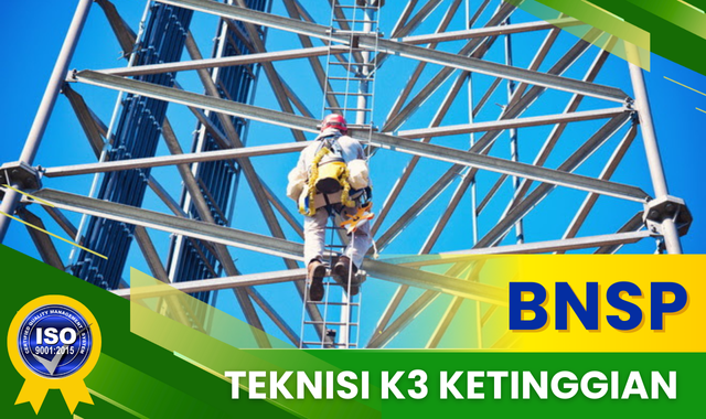 TEKNISI K3 KETINGGIAN