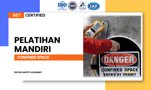 CONFINED SPACE (SERTIFIKASI MANDIRI)
